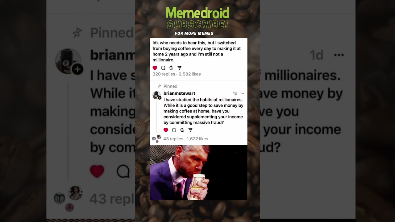 Coffe and studying the habits of millionaires #coffee #habits #millionaire #funny #memes #shorts