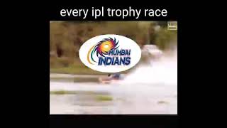 Every IPL Trophy Race// Sorry RCB  Fans