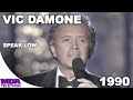 Vic Damone - "Speak Low" (1990) - MDA Telethon