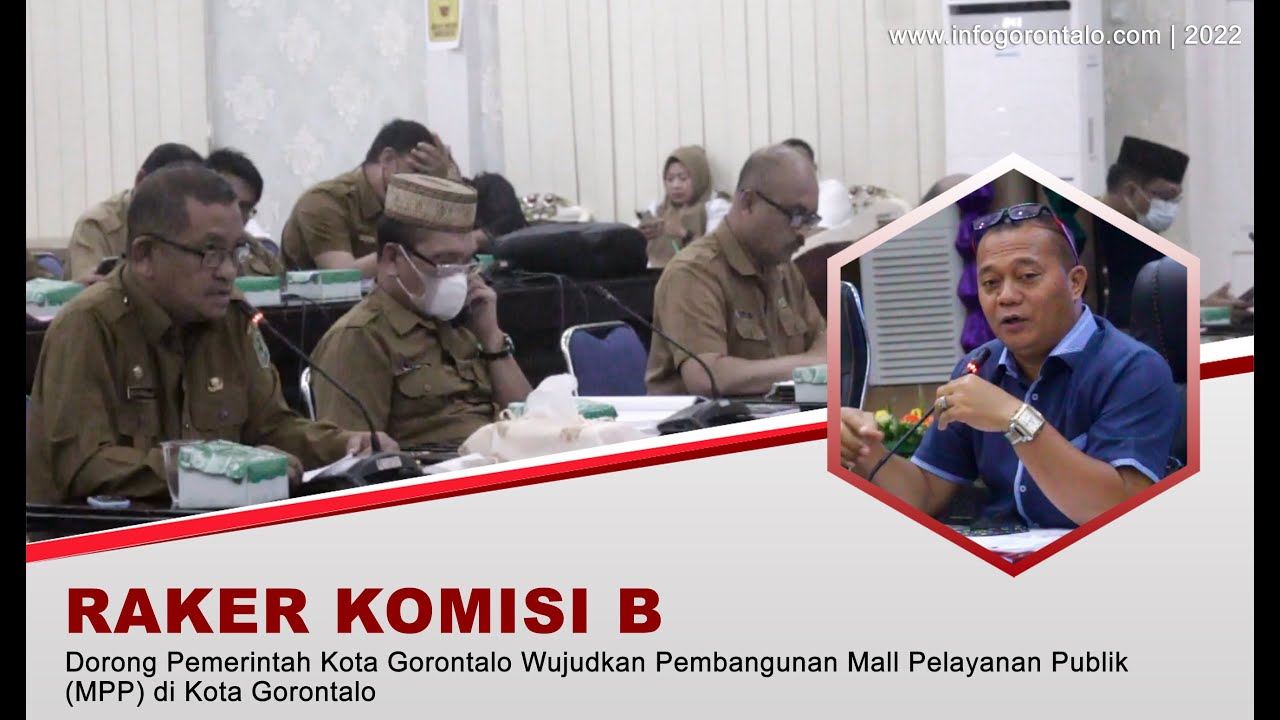 Komisi B DPRD Kota Gorontalo Dorong Pemkot Wujudkan Pembangunan MPP