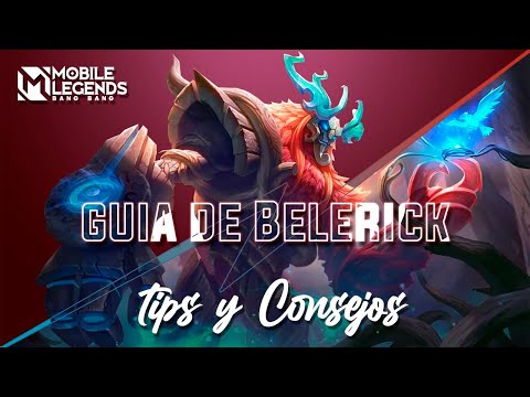Guía de Belerick | Tips y Consejos | Mobile Legends: Bang Bang @NateMLBB