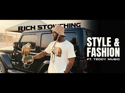Rich Stowching - Style & Fashion (Feat. Teddy Music) Audio