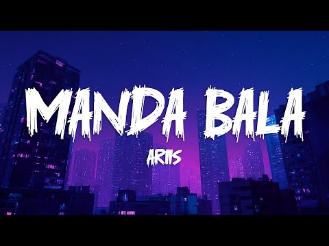 Ariis - MANDA BALA (Slowed) [Lyrics]