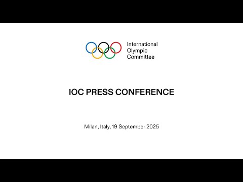 IOC Press Conference - 19.09.2025