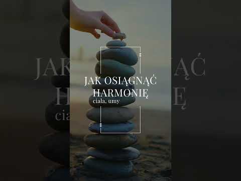[POPKO Świat Medytacji] ✨ Jak osiągnąć harmonię między ciałem, umysłem i duszą? #medytacja #harmonia #spokój