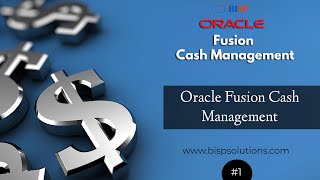 Oracle Fusion Cash Management 