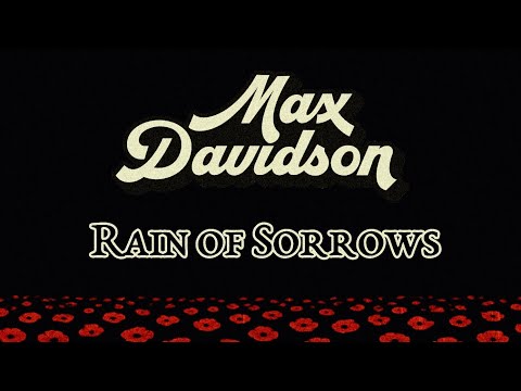 Max Davidson - Rain of Sorrows