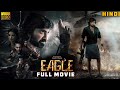 EAGLE 2024 Full Movie In Hindi | Ravi Teja New Action Hindi Dubbed Movie 2024 #hindidubbedmovies