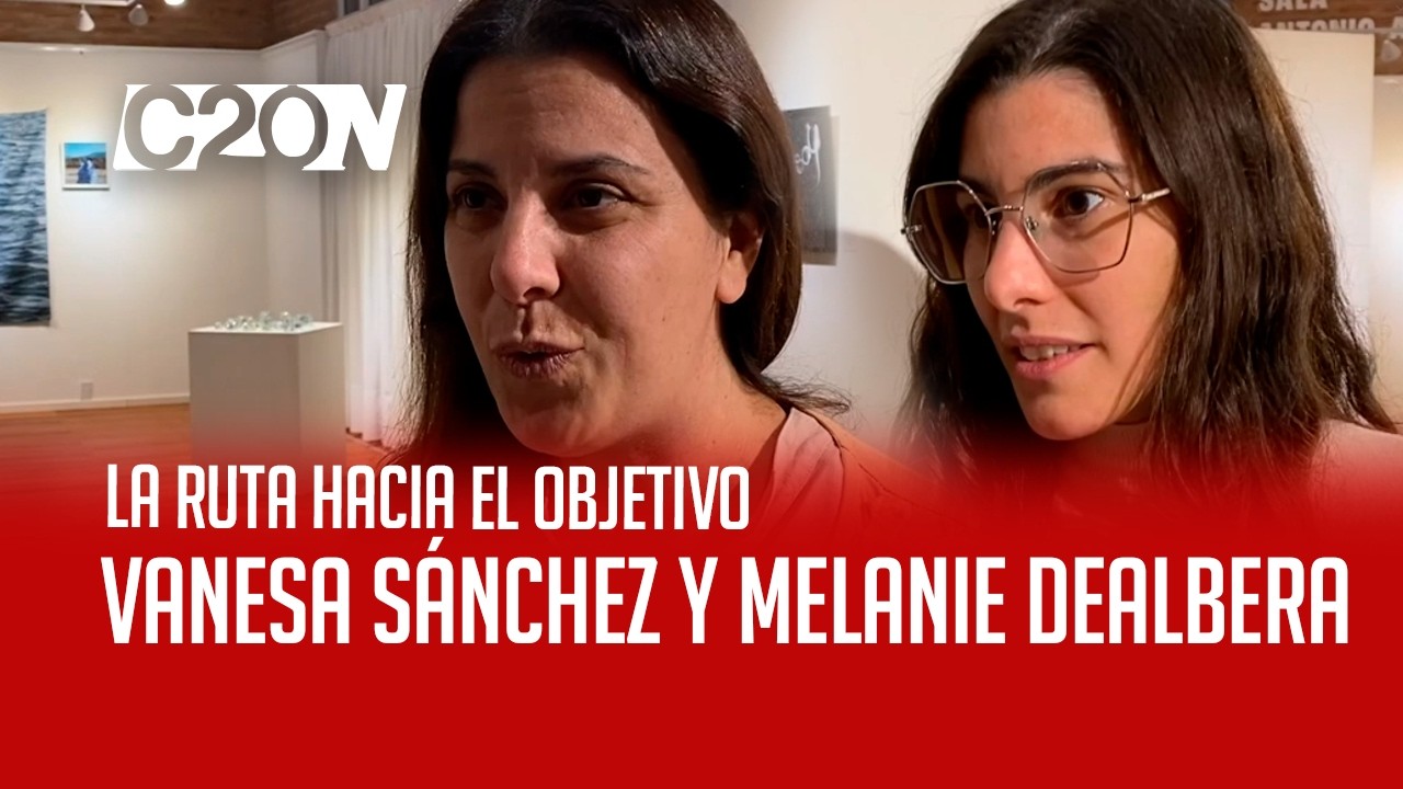 C20 Noticias | La ruta hacia el objetivo - Melanie Dealbera y Vanesa Sánchez