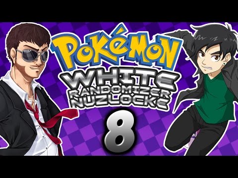 Pokemon White Randomizer Nuzlocke - MOMMINPAH - Part 8 (Nate and Dookie)