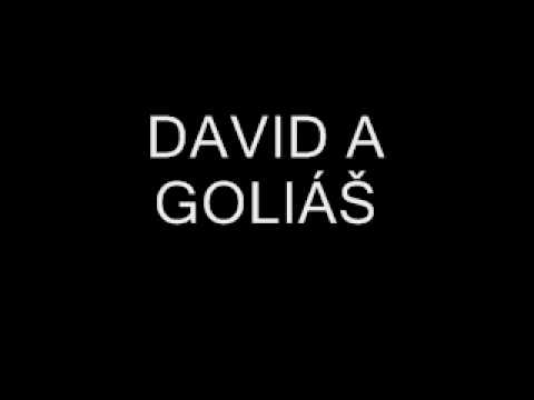 DAVID A GOLIÁŠ