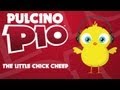 PULCINO PIO - The Little Chick Cheep (Official ...