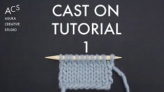 【保存版】作り目完全マニュアル ①〈指でかける作り目＿かぎ針を使った作り目＿別くさりの作り目＿輪の作り目〉 (Cast on tutorial 1 )
