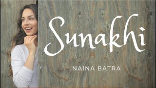 Naina Batra || SUNAKHI Dance Cover || KAUR B