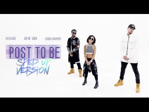 Omarion Ft. Chris Brown & Jhene Aiko - Post To Be (Sped Up) [Official Lyric Video]