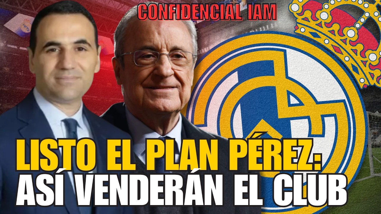 ¡ASÍ VA A VENDER FLORENTINO EL REAL MADRID! El plan definitivo para quitar el club al socio