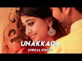 Unakkaga Vaazha Ninaikiren Song Whatsapp Status
