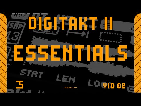 DIGITAKT II VS: Essentials: Vid 02