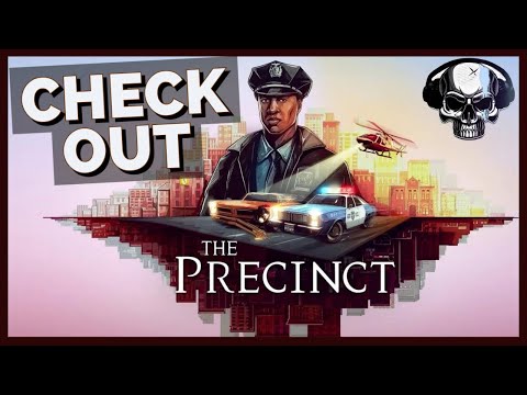 Check Out: The Precinct