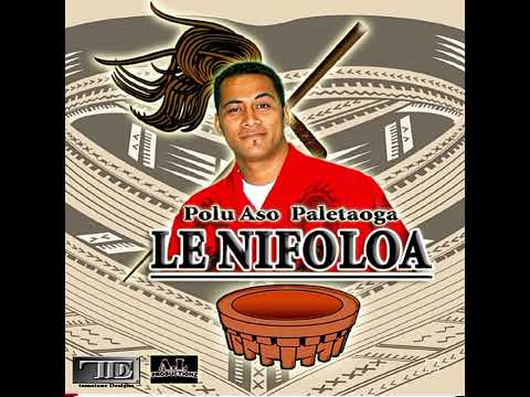 Le Nifoloa - Pe a e pa'i Mai (Audio)
