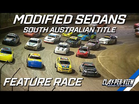 Modified Sedans | SA Title - A-Main - Murray Bridge - 18th Feb 2023 | Clay-Per-View Highlights