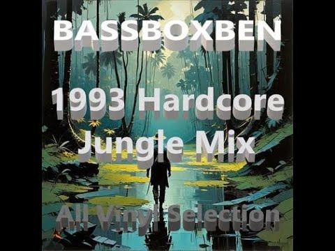 BassboxBen - 1993 Hardcore Jungle "The Dark Before Dawn Vinyl Mix"