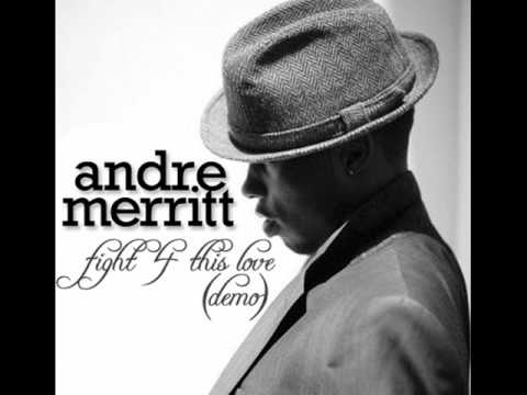 Andre Merritt ― 'Fight 4 This Love (Demo)'