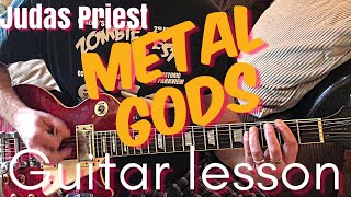 Metal Gods-Judas Priest Guitar Lesson with solo