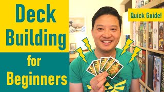 Beginners Guide to DECK BUILDING in Board Games!