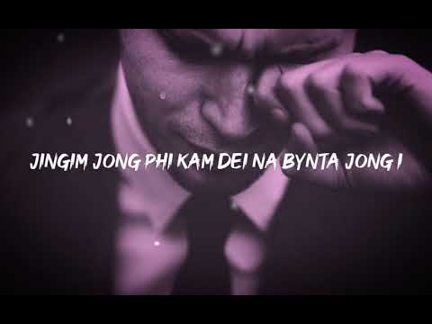 Wat pynbor ia kibym ieid iaphi || Khraw umdor || Slowed and reverb.