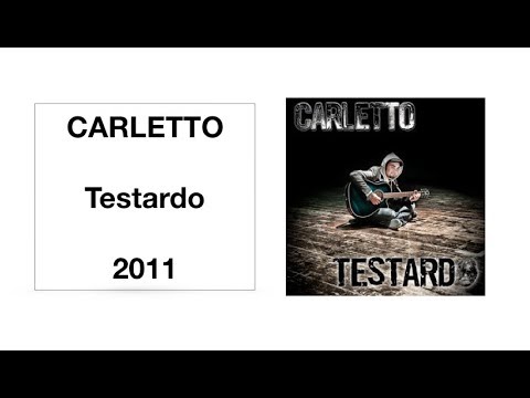 CARLETTO Testardo (Official Video HD)