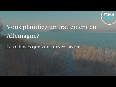 Vous planifiez un traitement en Allemagne ? Choses que vous devez savoir