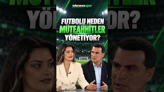Futbolu Kim Yönetiyor? | Telenews TV