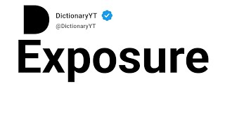 Exposure Antonyms | Opposite Words 