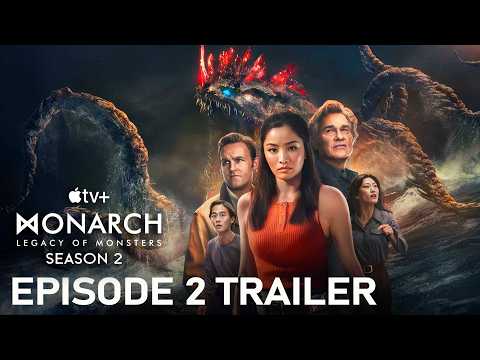 Monarch: Legacy of Monsters - Season 2 | Final Trailer Episode 2 | Apple TV