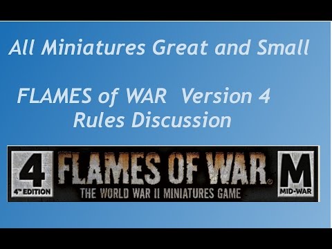 Flames of War Version 4  Rules overview and discussion