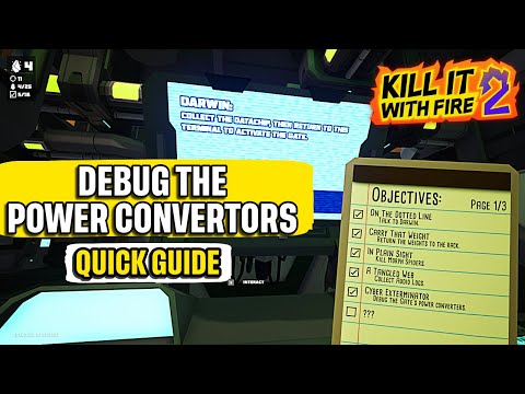 Debug the Gates Power Convertors "Cyber Exterminator" Kill it With Fire 2 Quick Guide