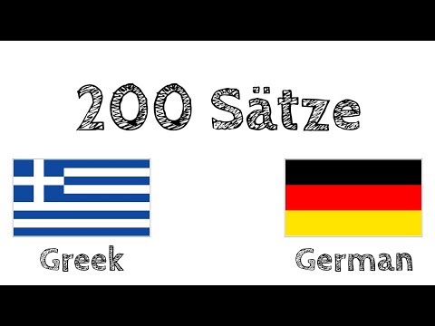 200 Sätze - Griechisch - Deutsch