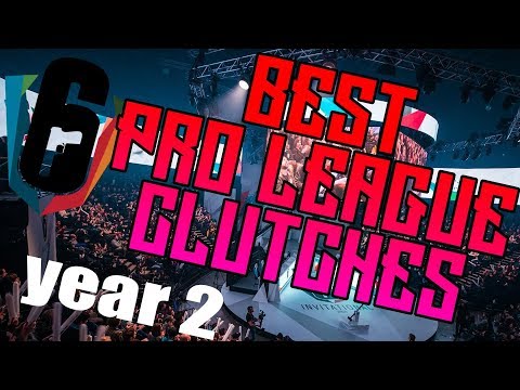 BEST R6 PRO LEAGUE CLUTCHES