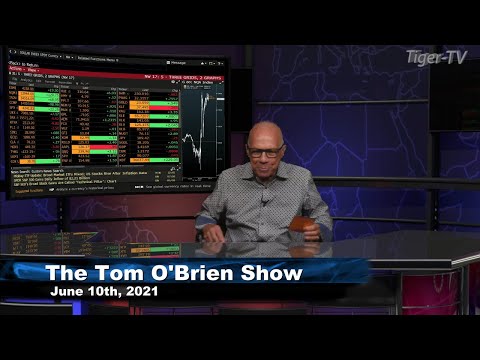 June 10th, Tom O'Brien Show on TFNN - 2021