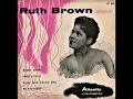 Ruth Brown- Be Anything (But Be Mine)