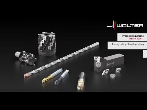 Precision tools product innovations 2016-1 turning, drilling, threading, milling - Walter Tools