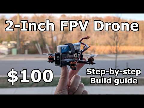 How to build a 2-Inch FPV drone for $100