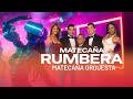 Rumbera – Matecaña Orquesta | Música Tropical | Video Oficial