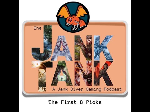 The Jank Tank Ep. 41 || The First 8 Picks - JDG Cube