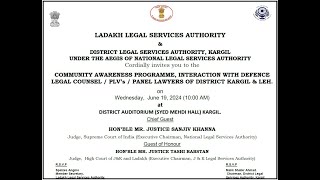 Community Awareness Programme, Interaction with Defence Legal Counsel / PLV’s / Panel Lawyers of District Kargil & Leh on 19-06-2024;?>
