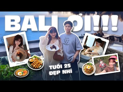 VLOG #10: BIRTHDAY IN BALI - 25 IS A BEAUTIFUL AGE! | Bao Han Helia