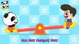 See saw Margery Daw