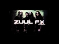 Zuul FX Behind The Light 