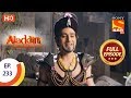 Aladdin Ep 233 Full Episode 8th July 2019